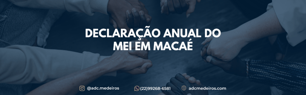 Declaração Anual do MEI em Macaé