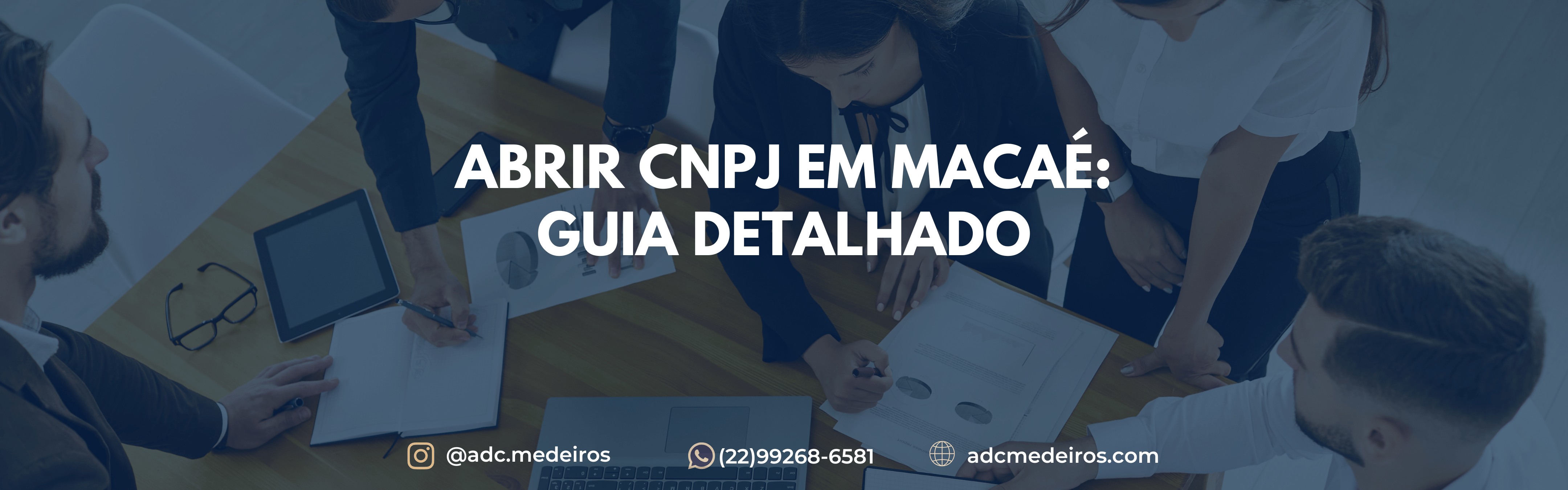 Abrir CNPJ em Macaé: Guia Detalhado